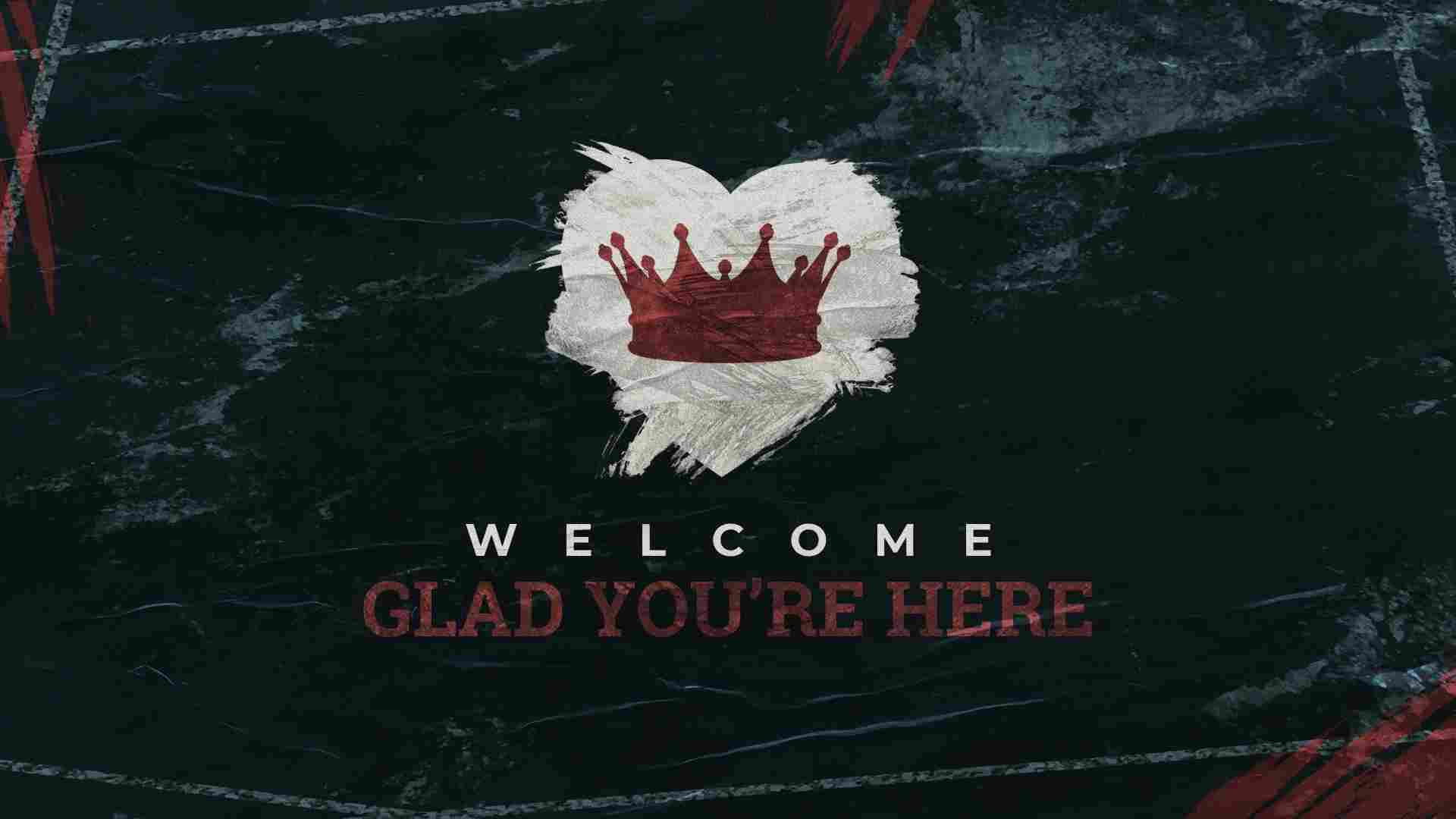 We Welcome You To Church